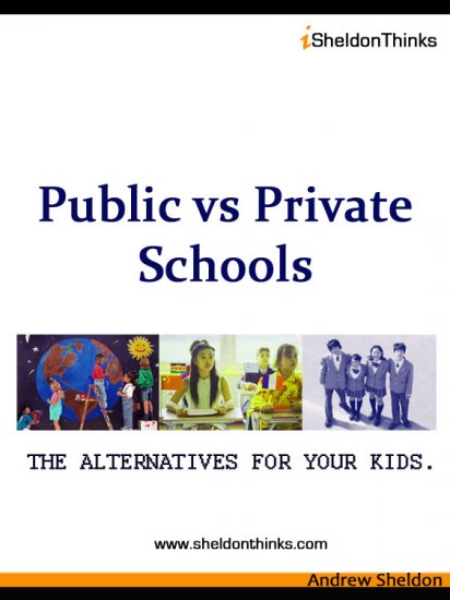 Public vs Private Schools: The Alternative for Your Kids (eBook)