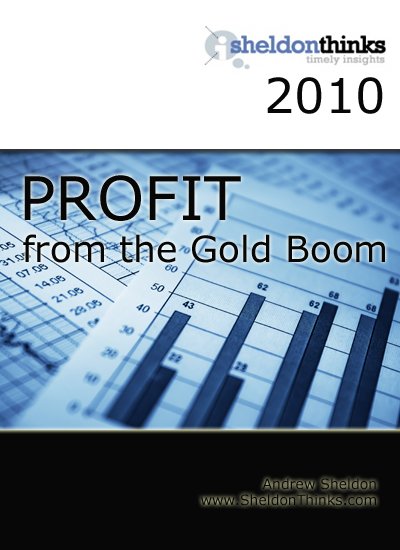 Profit from the next gold boom (eBook)