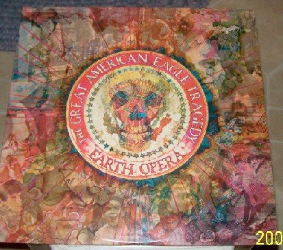 EARTH OPERA Great American Eagle Tragedy 1969 Elektra Vintage Vinyl Record NM