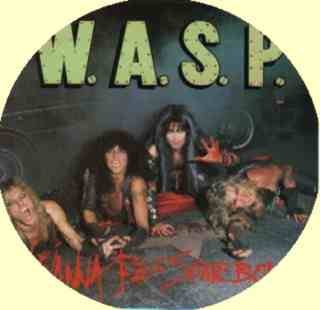WASP Vintage Vinyl PICTURE DISC 12" UK 1984 Blackie and the Boys MINT