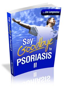 Say Goodbye to Psoriasis II eBook