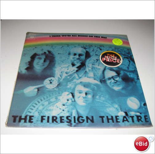 Firesign Theatre - I Think We're All Bozos on This Bus - SEALED Vinyl LP - Comedy