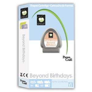 Beyond Birthdays Cartridge Cartridge for Cricut Expression & CriCut Personal Cutter