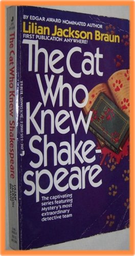 The Cat Who Knew Shakespeare by Lilian Jackson Braun