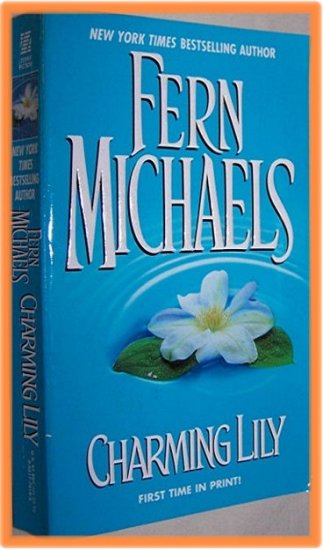 Charming Lily by Fern Michaels