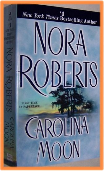 Carolina Moon by Nora Roberts