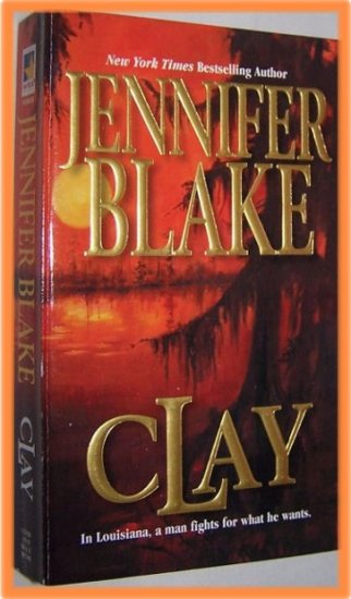 Clay by Jennifer Blake