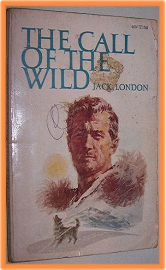 The Call of the Wild by Jack London
