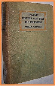 Death Comes for the Archbishop by Willa Cather