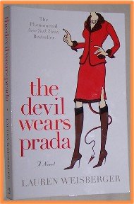The Devil Wear Prada by Lauren Weisberger