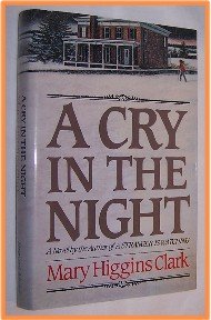 A Cry in the Night by Mary Higgins Clark