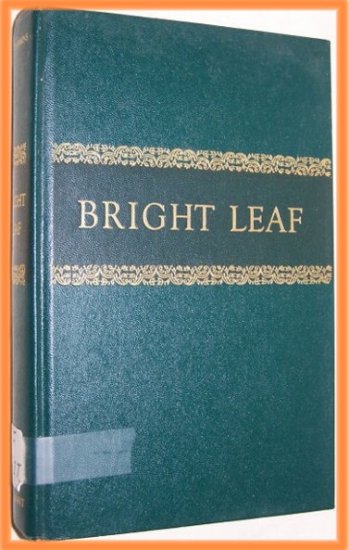 Bright Leaf by Foster Fitz-Simons