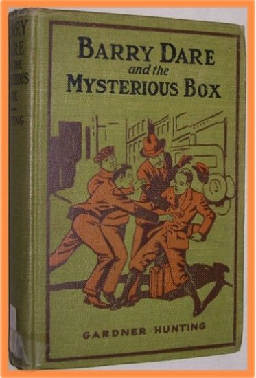 Barry Dare and the Mysterious Box by Gardner Hunting