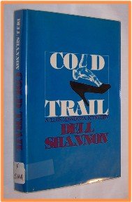 Cold Trail by Dell Shannon A Luis Mendoza Mystery