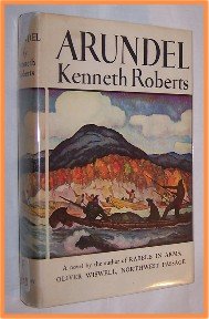 Arundel by Kenneth Roberts
