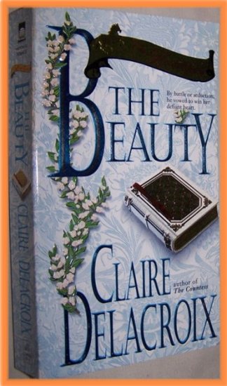 The Beauty by Claire Delacroix The Bride Quest