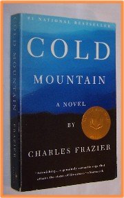 Cold Mountain by Charles Frazier