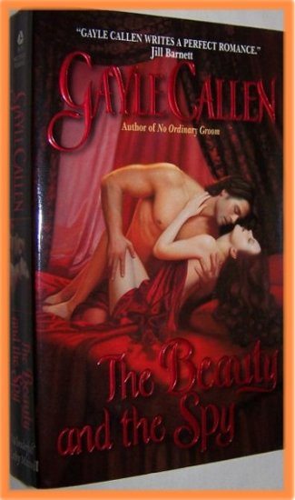 The Beauty and the Spy by Gayle Callen