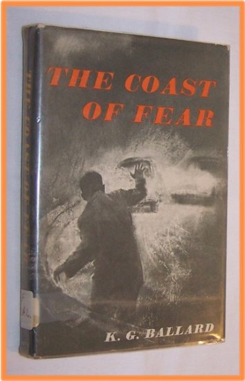 The Coast of Fear by K. G. Ballard