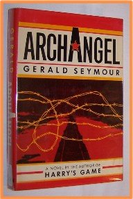 Archangel by Gerald Seymour