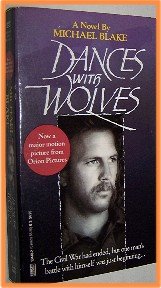 Dances with Wolves by Michael Blake