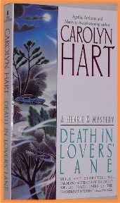 Death in Lovers' Lane by Carolyn Hart A Henrie O Mystery
