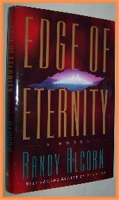 Edge of Eternity by Randy Alcorn
