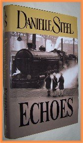 Echoes by Danielle Steel
