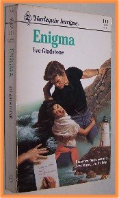 Enigma by Eve Gladstone Harlequin Intrigue 111