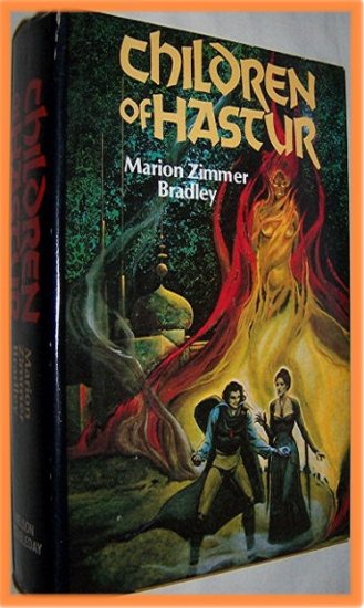 Children of Hastur by Marion Zimmer Bradley