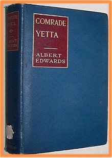 Comrade Yetta by Albert Edwards