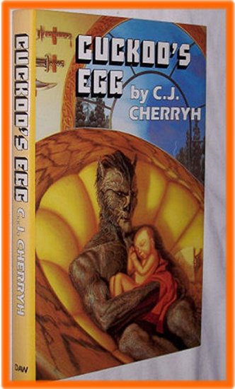Cuckoo's Egg by C. J. Cherryh