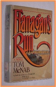 Flanagan's Run by Tom McNab A Novel