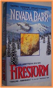 Firestorm by Nevada Barr An Anna Pigeon Mystery