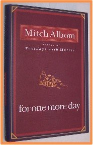 For One More Day by Mitch Albom First Edition