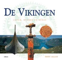 De Vikingen - Leven, mythen en kunst