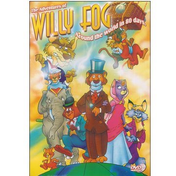 The Adventures of Willy Fog - Around the World in 80 Days