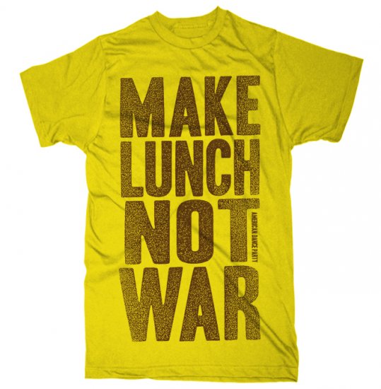 Make Lunch Not War T-Shirt yellow