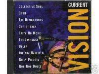 Current Vision - Various Artists 1995 Bush, Belly, Goo goo Dolls