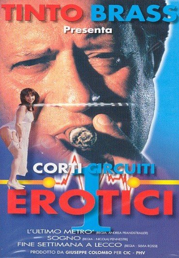 CORTI CIRCUITI EROTICI 1 - Tinto Brass