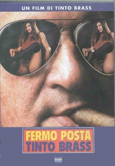Fermo Posta - Tinto Brass