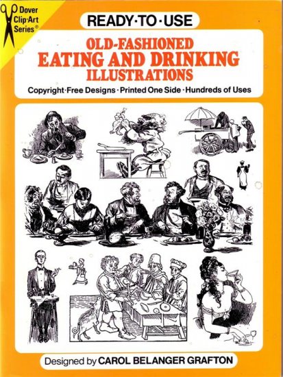 OLD-FASHIONED EATING & DRINKING ILLUSTRATIONS~CLIP ART ~DRAWING REFERENCE BOOK