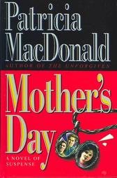 Mother's Day by Patricia MacDonald
