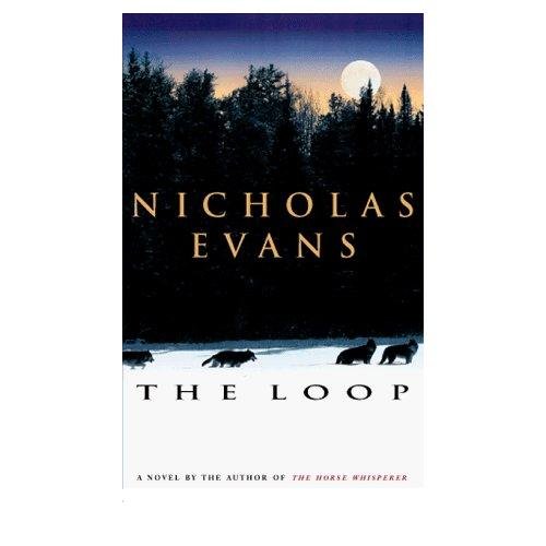 The Loop by Nicholas Evans