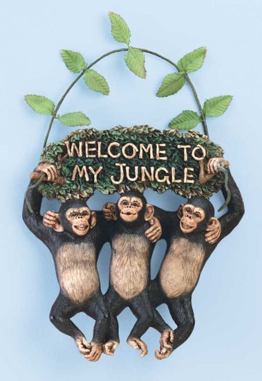 WELCOME TO MY JUNGLE SIGN