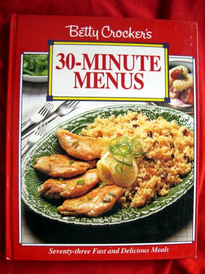 BETTY CROCKER'S 30 MINUTE COOKBOOK SOFT COVER RECIPE BOOK