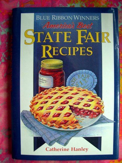 THE ALL-NEW BLUE RIBBON COOKBOOK STATE FAIR WINNING RECIPES HCDJ 1st Edition 1997