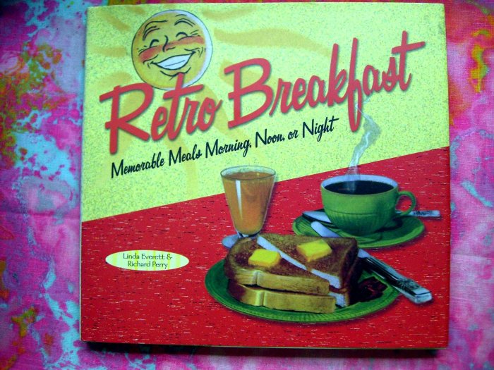 Retro Breakfast HC Cookbook FUN! by Linda Everett WONDERFUL Recipes & Fun cookbook!