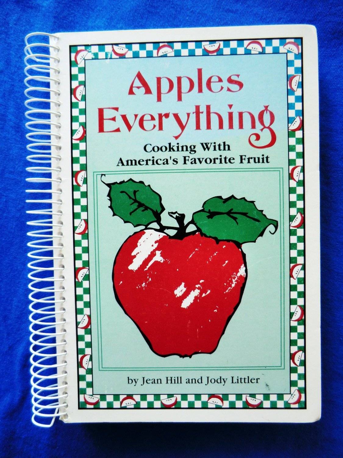 Apples Everything Cooking With America's Favorite Fruit Cookbook 1st Printing Apple