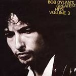 Bob Dylan (CD) Greatest Hits Volume 3